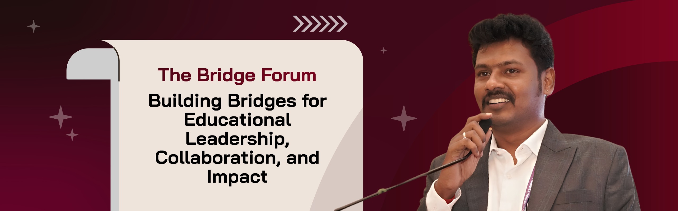 The Bridge Forum: Building Bridges for Educational Leadership